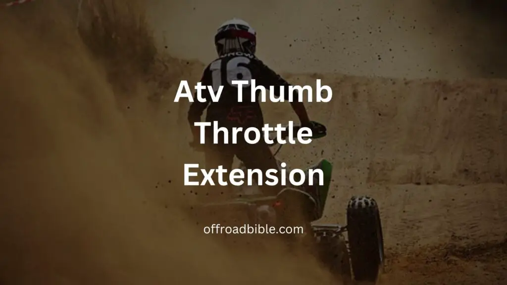 Atv Thumb Throttle Extension